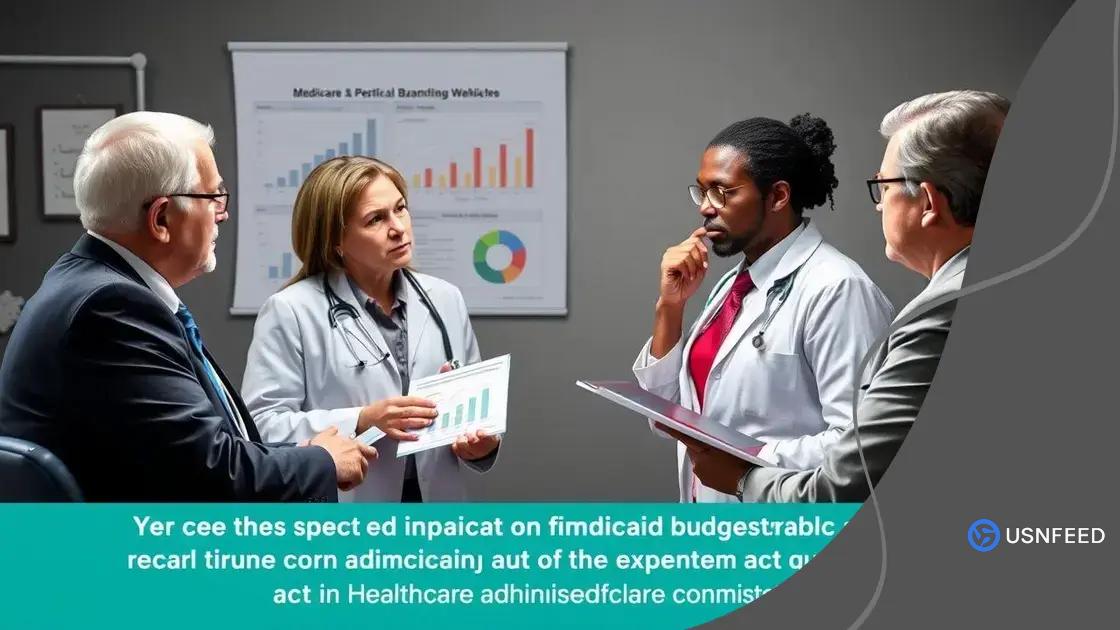 Concerns around Medicare and Medicaid expansion